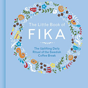 The Little Book of FIKA